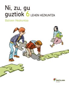 6leh koad ni zu gu guztiok j bideak ed 2013-9788498944471