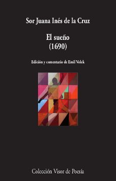 el sueño (1690)-juana ines de la cruz-9788498953671