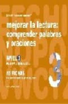 mejorar la lectura 3: comprender palabras y oraciones para niños de 6 a 8 años-9788498960471