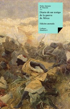 diario de un testigo de la guerra de áfrica (ebook)-pedro antonio de alarcon-9788498970371
