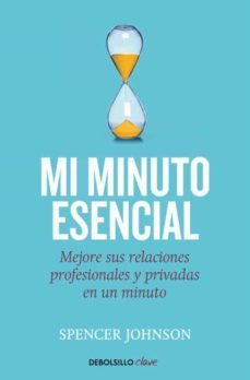 mi minuto essencial-spencer johnson-9788499089171