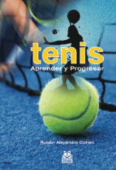 tenis. aprender y progresar (ebook)-ruben alejandro cohen-9788499105871