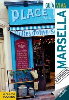 marsella 2012 (guia viva express)-ignacio gomez-9788499352671