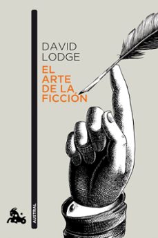 el arte de la ficción-david lodge-9788499425771