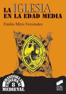 la iglesia en la edad media (ebook)-emilio mitre fernandez-9788499580371