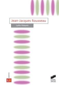 jean-jacques rousseau (ebook)-lydia vazquez-9788499585871
