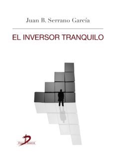 el inversor tranquilo (ebook)-juan b. serrano garcia-9788499697871