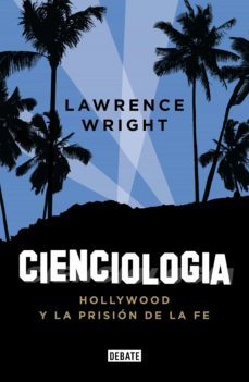 cienciologia (ebook)-lawrence wright-9788499923871