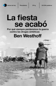 la fiesta se acabó (ebook)-ben westhoff-9788499988771