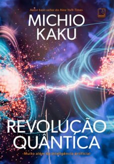 revoluço quantica (ebook)-michio kaku-9788501924971