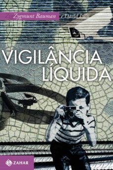 vigilancia liquida (ebook)-zygmunt bauman-9788537811771