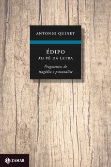 edipo ao pe da letra (ebook)-antonio quinet-9788537814871