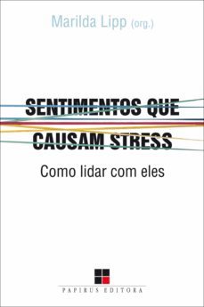 sentimentos que causam stress (ebook)-marilda lipp-9788544900871