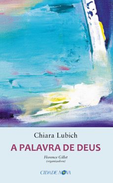 a palavra de deus (ebook)-chiara lubich-9788578211271