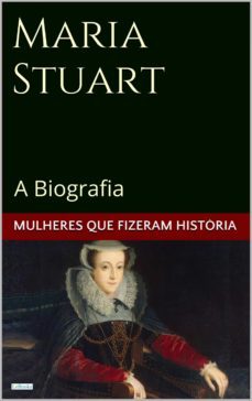 maria stuart: a biografia (ebook)-edições lebooks-9788583863571