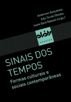 sinais dos tempos-paulo arantes-anselm jappe-ana paula manrique amaral-9788584744671