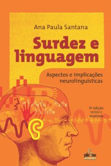 surdez e linguagem (ebook)-ana paula santana-9788585689971