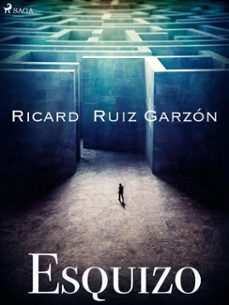 esquizo (ebook)-ricard ruiz garzon-9788726530971