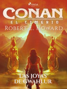 conan el cimerio - las joyas de gwahlur (ebook)-robert e. howard-9788728322871