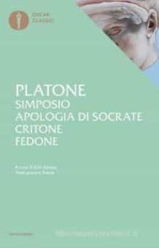 simposio-apologia di socrate-critone-fedone. testo greco a fronte-9788804671671