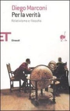 per la verita: relativismo e la filosofia-9788806190071