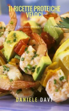11 ricette proteiche veloci (ebook)-9788826098371