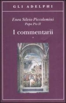 i commentarii testo latino a fronte-enea s piccolomini-9788845923371