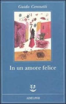 in un amore felice-9788845925771