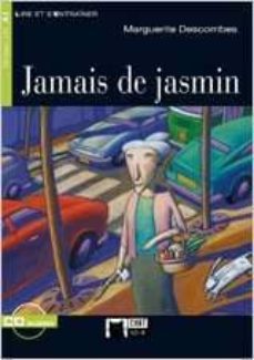 jamais de jasmin (incluye cd)-margarite descombes-9788853007971