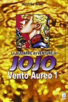 vento aureo. le bizzarre avventure di jojo vol.1-9788864203171