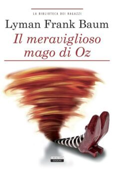 il meraviglioso mago di oz (ebook)-l. frank baum-9788883375071
