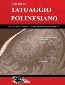 il manuale del tatuaggio polinesiano-9788894205671