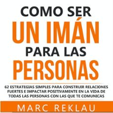 como ser un iman para las personas (audiolibro)-marc reklau-9789179090371