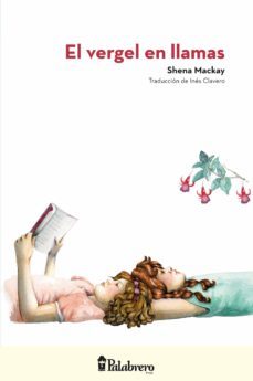 el vergel en llamas-shena mackay-9789491953071