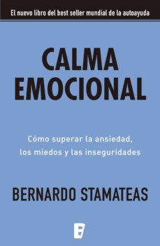 calma emocional (ebook)-bernardo stamateas-9789501562071