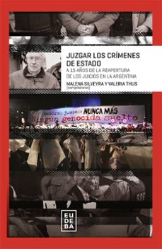 juzgar los crimenes de estado (ebook)-malena silveyra-valeria thus-9789502334271