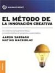 metodo de la innovacion creativa-aaron sabbagh-9789506416171