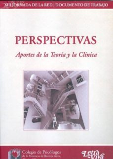 perspectivas. aportes de la teoria y la clinica.-9789506493271