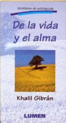 de la vida y el alma-gibran khalil gibran-9789507246371