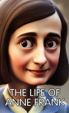 the life of anne frank (ebook)-9789518778571