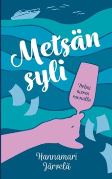 metsan syli (ebook)-hannamari järvelä-9789528087571