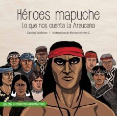 heroes mapuche (ebook)-carolina valdivieso-9789561231771