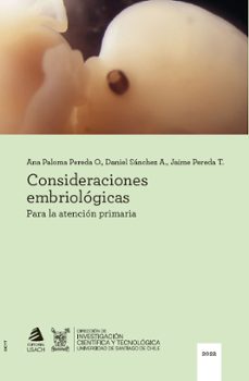 consideraciones embriologicas para la atencion primaria (ebook)-9789563035971