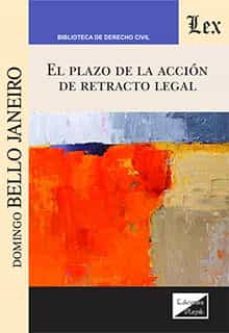 el plazo de la accion de reacto legal-domingo bello janeiro-9789564072371