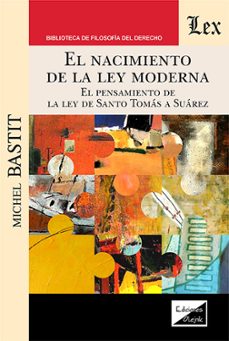 nacimiento de la ley moderna, el-michael bastit-9789564077871