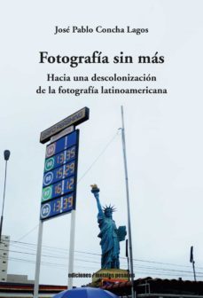 fotografia sin mas (ebook)-jose pablo concha lagos-9789566048671