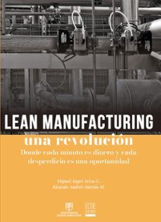 lean manufacturing, una revolucion-miguel ariza-9789585084971