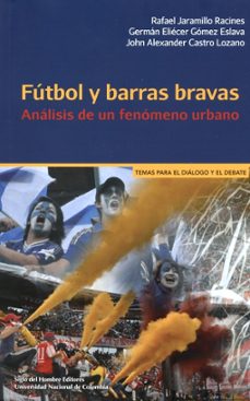 futbol y barras bravas-rafael y otros jaramillo racines-9789586655071