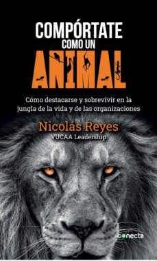 comportate como un animal (ebook)-nicolas reyes-9789588821771