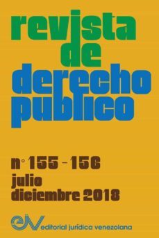 revista de derecho publico (venezuela), no. 155-156, julio-diciembre 2018-9789803654771